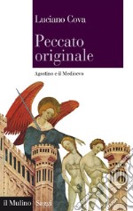 Peccato originale: Agostino e il Medioevo. E-book. Formato EPUB