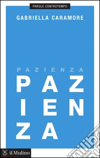 Pazienza. E-book. Formato EPUB ebook