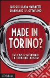 Made in Torino?: Fiat Chrysler Automobiles e il futuro dell'industria. E-book. Formato EPUB ebook