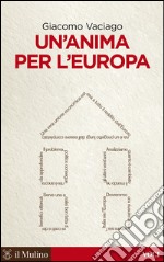 Un' anima per l'Europa. E-book. Formato EPUB