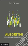 Algoritmi. Raccontare la matematica. E-book. Formato EPUB ebook