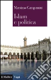 Islam e politica. E-book. Formato EPUB ebook di Massimo Campanini