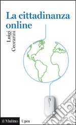 La cittadinanza online. E-book. Formato EPUB ebook