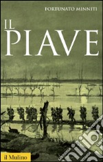 Il Piave. E-book. Formato EPUB