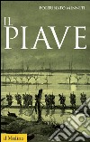 Il Piave. E-book. Formato EPUB ebook