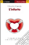 L' infarto. E-book. Formato EPUB ebook di Claudio Cuccia