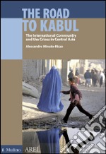 The road to Kabul. E-book. Formato EPUB ebook