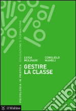 Gestire la classe. E-book. Formato EPUB ebook