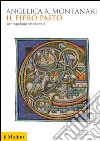 Il fiero pasto: Antropofagie medievali. E-book. Formato EPUB ebook