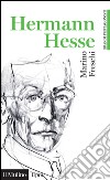 Hermann Hesse. E-book. Formato EPUB ebook di Marino Freschi