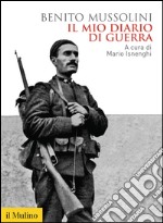 Il mio diario di guerra. E-book. Formato EPUB