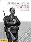 Il mio diario di guerra. E-book. Formato EPUB ebook