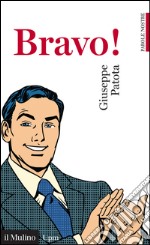 Bravo!. E-book. Formato EPUB ebook