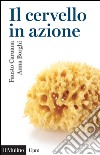 Il cervello in azione. E-book. Formato EPUB ebook