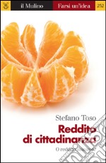 Reddito di cittadinanza: O reddito minimo?. E-book. Formato EPUB ebook