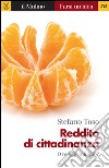 Reddito di cittadinanza: O reddito minimo?. E-book. Formato EPUB ebook