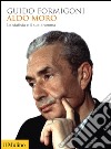 Aldo Moro. Lo statista e il suo dramma. E-book. Formato EPUB ebook