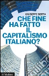 Che fine ha fatto il capitalismo italiano?. E-book. Formato EPUB ebook