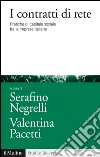 I contratti di rete. Pratiche di capitale sociale tra le imprese italiane. E-book. Formato EPUB ebook