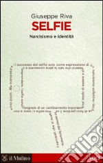 Selfie. Narcisismo e identità. E-book. Formato EPUB ebook