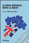 La Gran Bretagna dopo la Brexit. E-book. Formato EPUB ebook