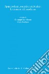 Spazi politici, società e individuo: le tensioni del moderno. E-book. Formato EPUB ebook di Christoph Cornelissen