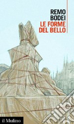 Le forme del bello. E-book. Formato EPUB ebook