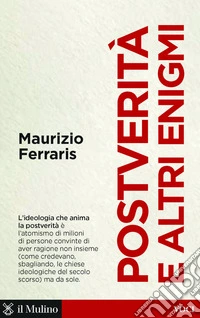 Postverità e altri enigmi. E-book. Formato EPUB ebook