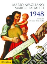 1948: Gli italiani nell'anno della svolta. E-book. Formato EPUB ebook