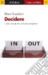 Decidere. E-book. Formato EPUB ebook