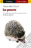 La paura. E-book. Formato EPUB ebook di Maria Rita Ciceri