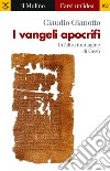 I vangeli apocrifi. E-book. Formato EPUB ebook