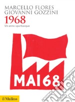 1968: Un anno spartiacque. E-book. Formato EPUB ebook