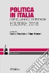 Politica in Italia: I fatti dell'anno e le interpretazioni. Edizione 2018. E-book. Formato EPUB ebook