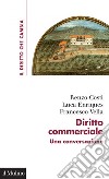 Diritto commerciale: Una conversazione. E-book. Formato EPUB ebook