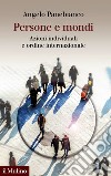 Persone e mondi: Azioni individuali e ordine internazionale. E-book. Formato EPUB ebook