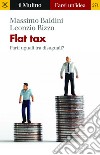Flat tax: Parti uguali tra disuguali?. E-book. Formato EPUB ebook di Massimo Baldini