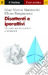 Disattenti e iperattivi: Cosa possono fare genitori e insegnanti. E-book. Formato EPUB ebook