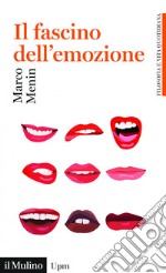 Il fascino dell'emozione. E-book. Formato EPUB ebook