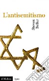 L'antisemitismo. E-book. Formato EPUB ebook