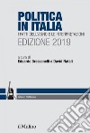 Politica in Italia: I fatti dell'anno e le interpretazioni. Edizione 2019. E-book. Formato EPUB ebook