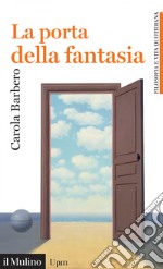 La porta della fantasia. E-book. Formato EPUB