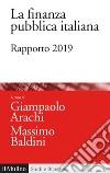 La finanza pubblica italiana: Rapporto 2019. E-book. Formato EPUB ebook
