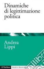 Dinamiche di legittimazione politica. E-book. Formato EPUB ebook