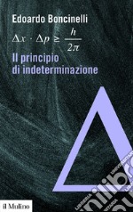 Il principio di indeterminazione. E-book. Formato EPUB ebook