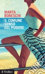 Il comune senso del pudore. E-book. Formato EPUB ebook