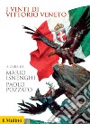 I vinti di Vittorio Veneto. E-book. Formato EPUB ebook di Mario Isnenghi