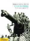 È la guerra: Diario maggio-agosto 1915. E-book. Formato EPUB ebook