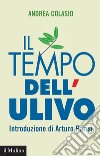 Il tempo dell'Ulivo. E-book. Formato EPUB ebook