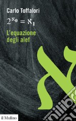 L'equazione degli alef. E-book. Formato EPUB ebook